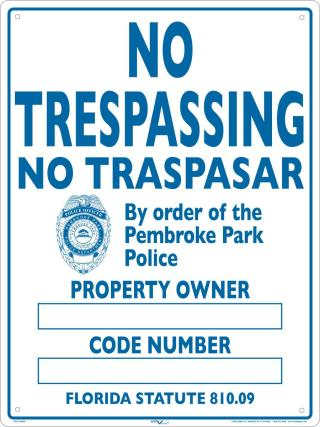 No Trespassing Sign Example